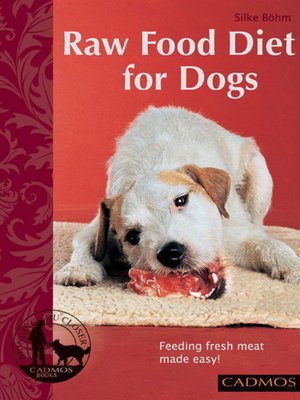 cover image of Raw Food Diet for Dogs
